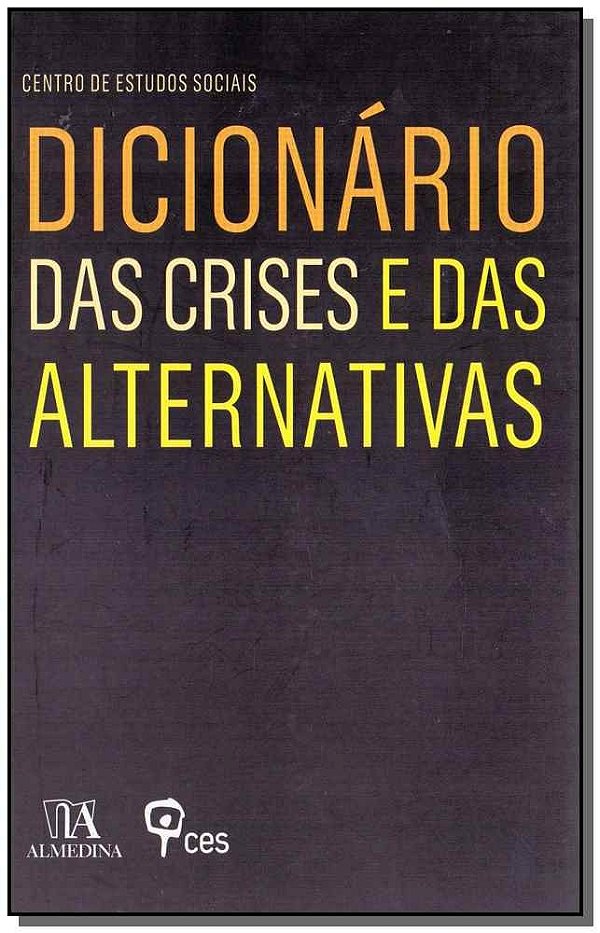 Dicionário das crises e das alternativas