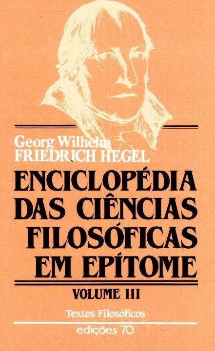 Enciclopédia das ciências filosóficas em epítome (Volume 3)