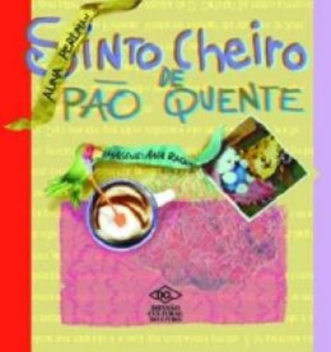 Sinto Cheiro De Pão Quente