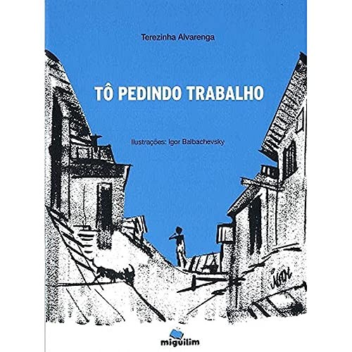 Tô pedindo trabalho