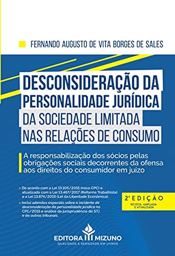 Desconsideração da personalidade jurídica da sociedade limitada nas relações de consumo