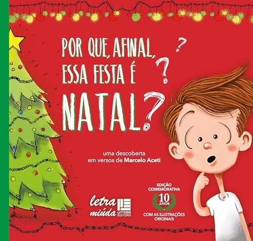 Por que, afinal, essa festa é Natal?