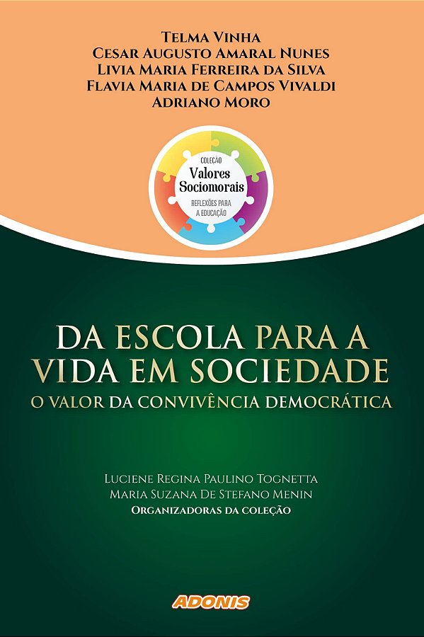 Da escola para a vida em sociedade: o valor da convivência democrática