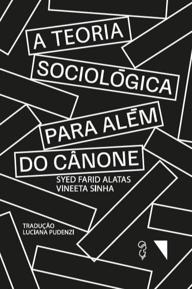 A teoria sociológica para além do cânone