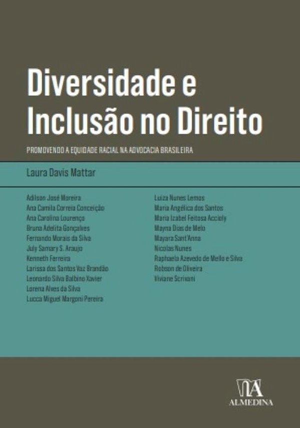 Diversidade e Inclusão no Direito: Promovendo a equidade racial na advocacia brasileira
