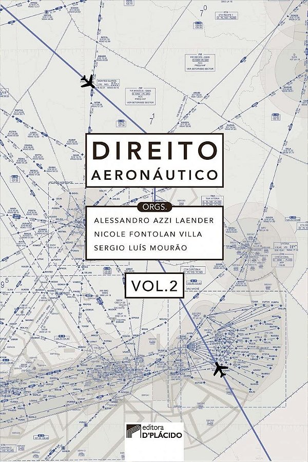 Direito aeronáutico (Volume 2)