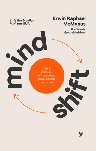 Mind Shift: Não é preciso ser um gênio para pensar como um