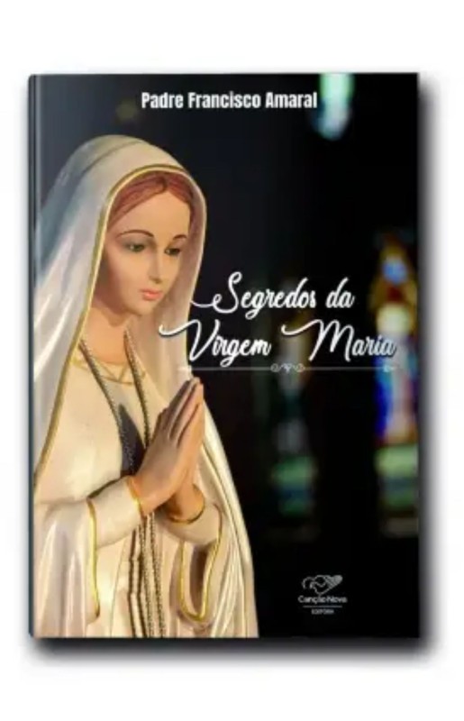 Segredos Da Virgem Maria