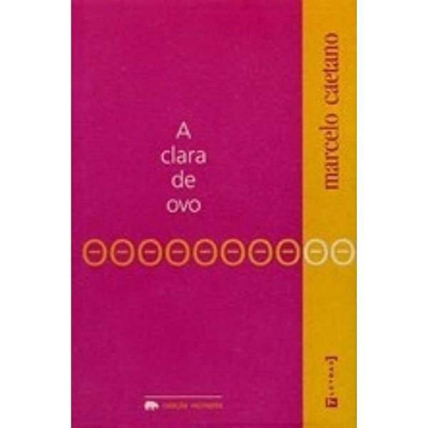 A Clara Do Ovo - 1