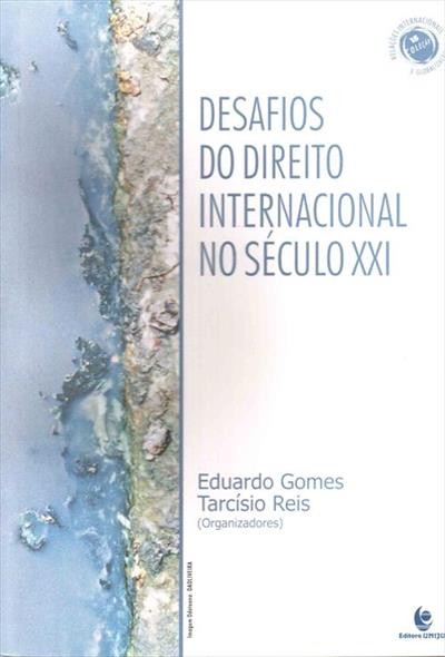 Desafios Do Direito Internacional No Seculo Xxi