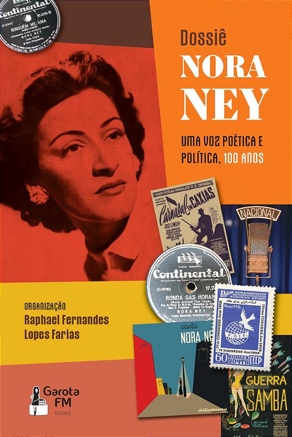 Dossiê Nora Ney: Uma Voz Poética E Política, 100 Anos