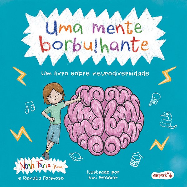Uma Mente Borbulhante - Um Livro Sobre Neurodiversidade