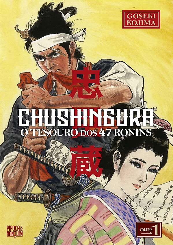 Chushingura - O Tesouro Dos 47 Ronins - Vol. 01
