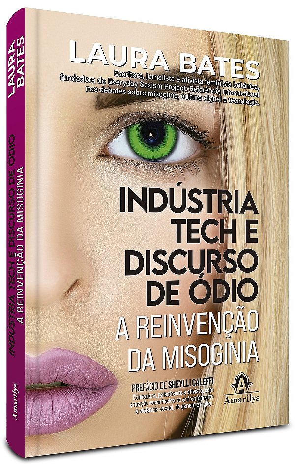 Indústria tech e discurso de ódio: A reinvenção da misoginia