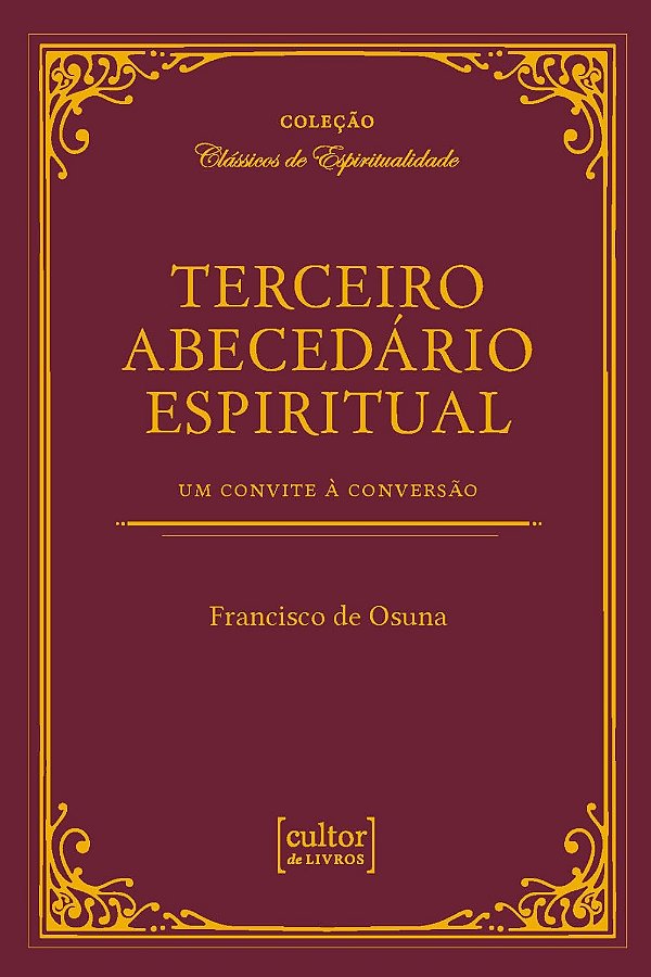 Terceiro abecedário espiritual - Um convite à conversão