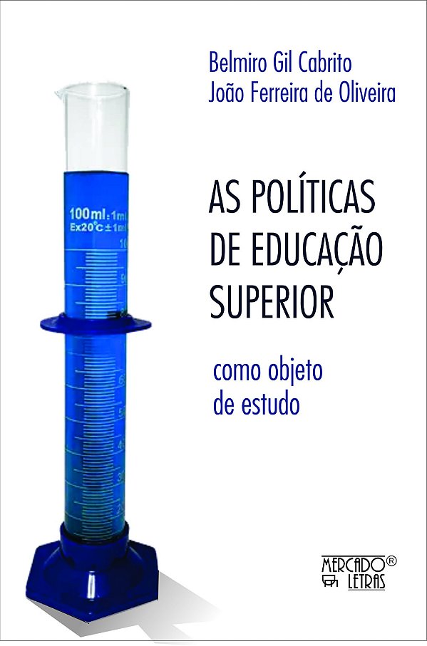 As políticas de ensino superior como objeto de estudo