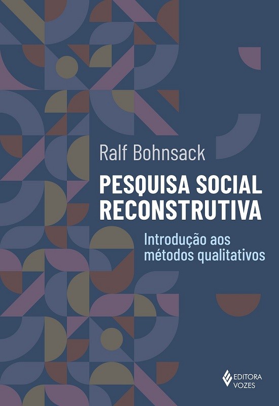 Pesquisa social reconstrutiva - Introdução aos métodos qualitativos