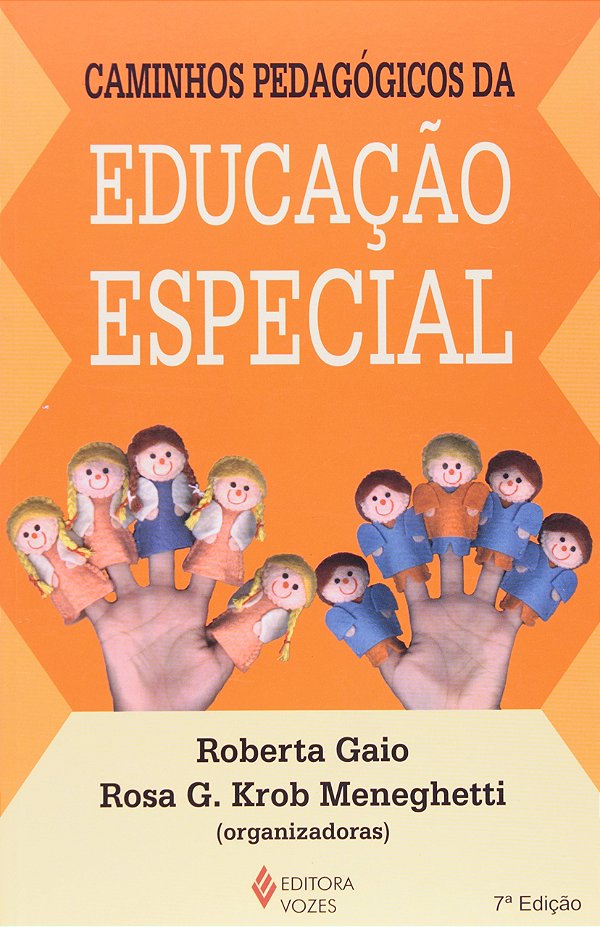 Caminhos pedagógicos da educação especial -