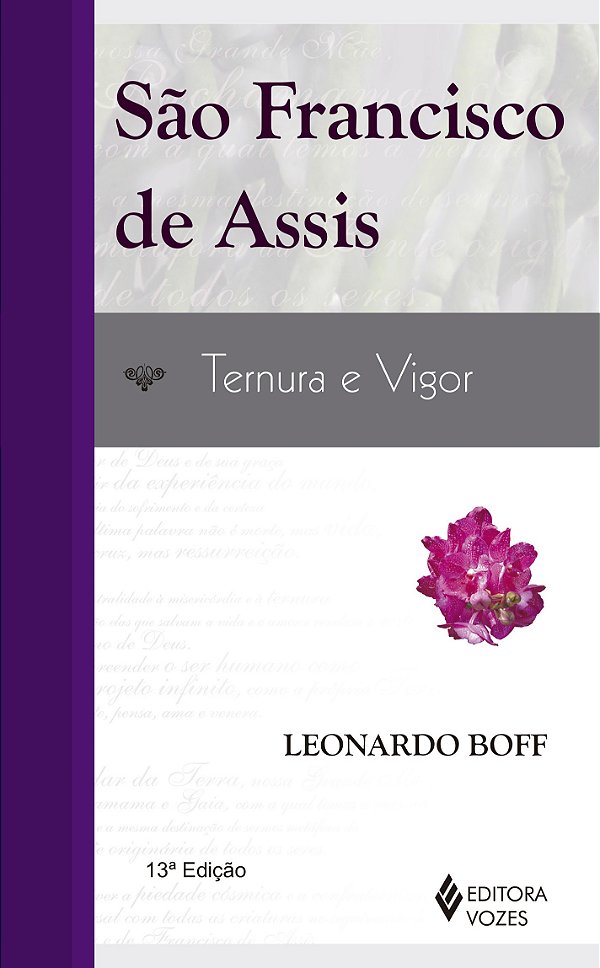 São Francisco de Assis: ternura e vigor - Uma leitura a partir dos pobres