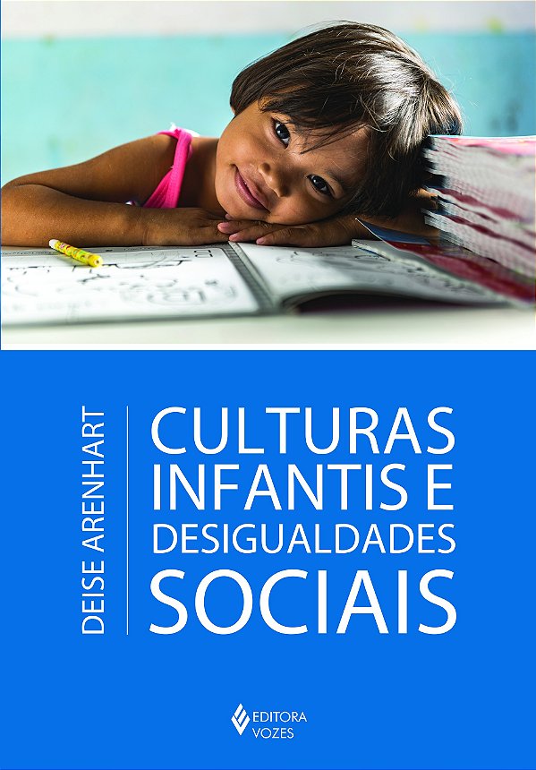 Culturas infantis e desigualdades sociais -