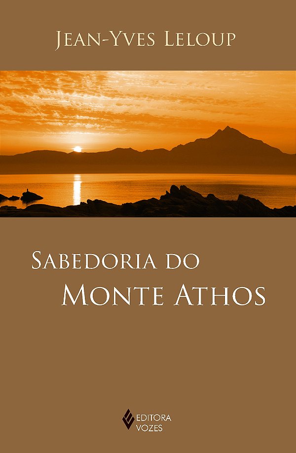 Sabedoria do Monte Athos -