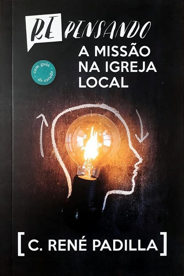 Repensando A Missao Na Igreja Local