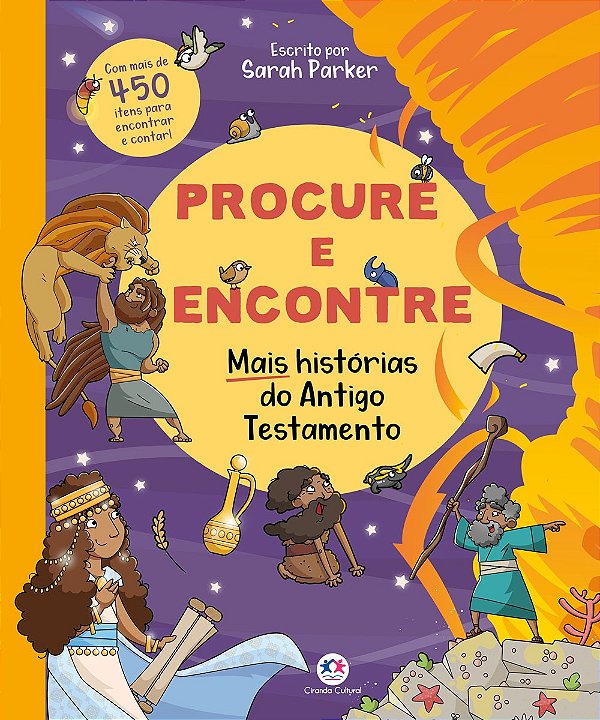 Procure e encontre - Mais histórias do Antigo Testamento: Mais histórias do Antigo Testamento