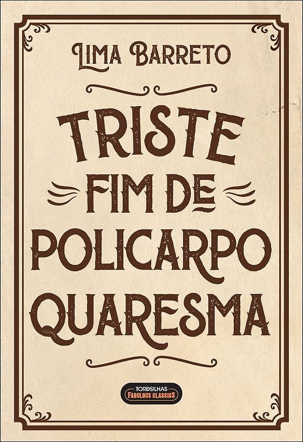 Triste fim de Policarpo Quaresma