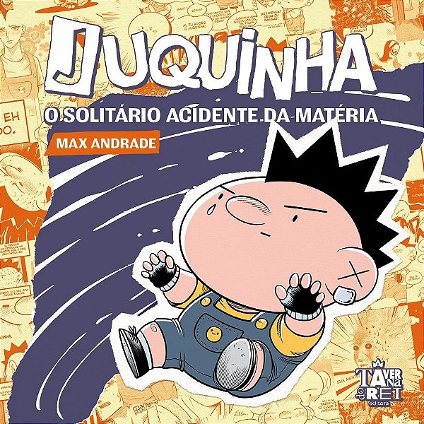 Juquinha: O Solitário Acidente da Matéria