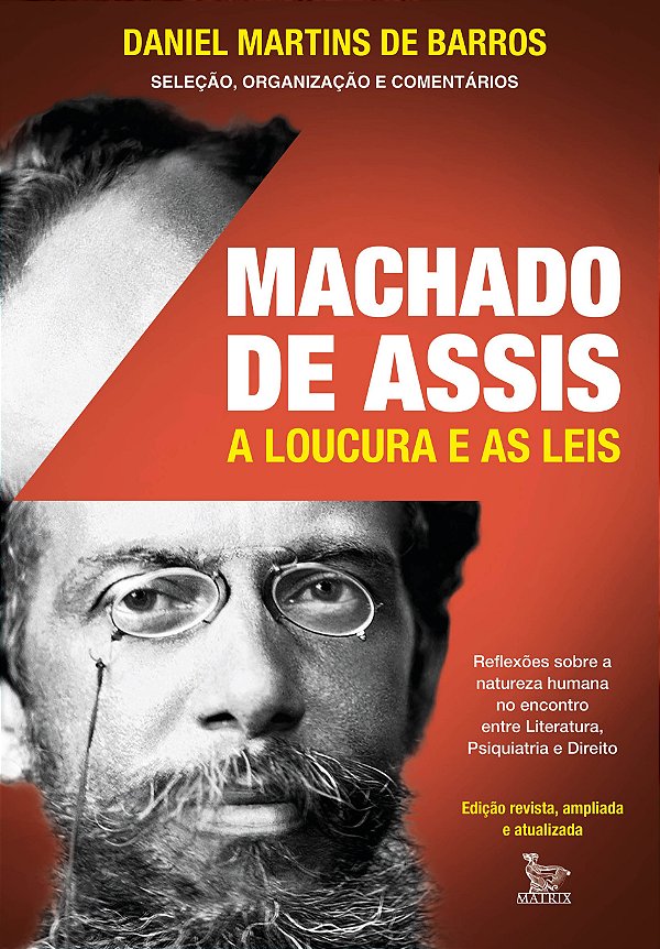 Machado De Assis - A Loucura E As Leis