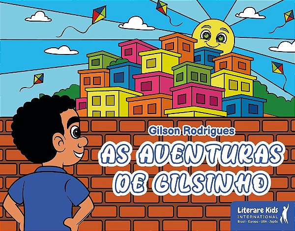As aventuras de Gilsinho (Volume 1)