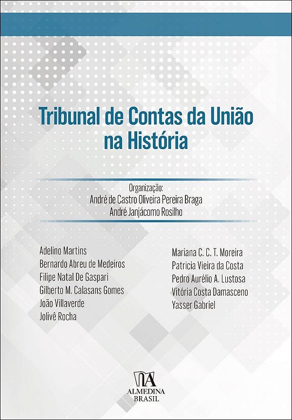 Tribunal de Contas da União na História