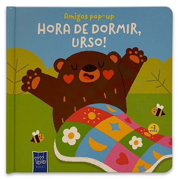 Amigos pop-up - Hora de dormir, urso!