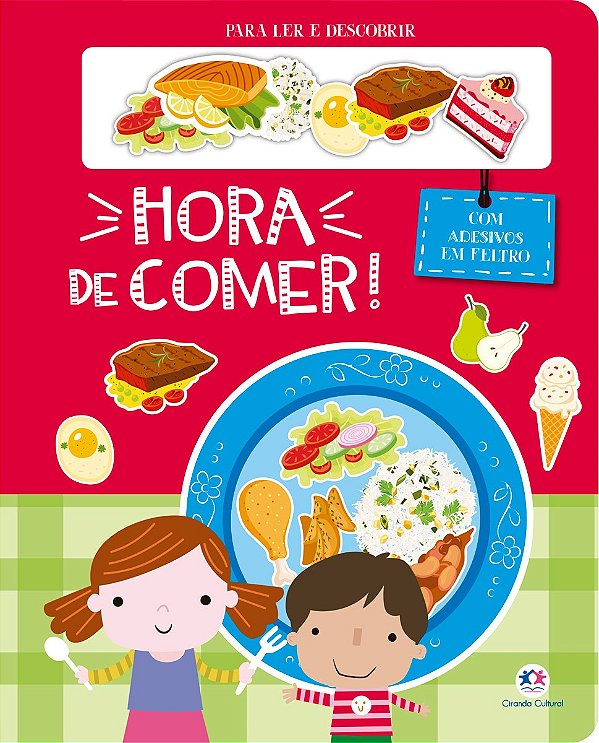 Hora de comer! - Com adesivos em feltro