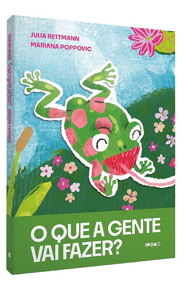 O que a gente vai fazer?