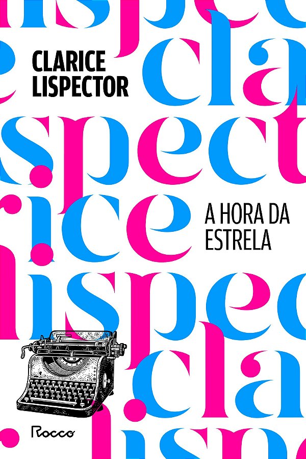 A hora da estrela: Edição especial