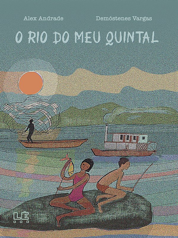 O Rio Do Meu Quintal