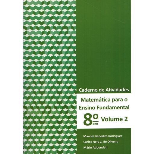 Matemática Para O Ensino Fundamental - Cad. At. 8º Ano  Vol. 2
