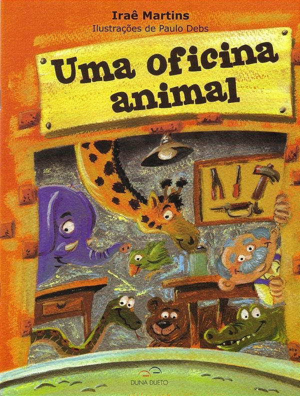 Uma oficina animal