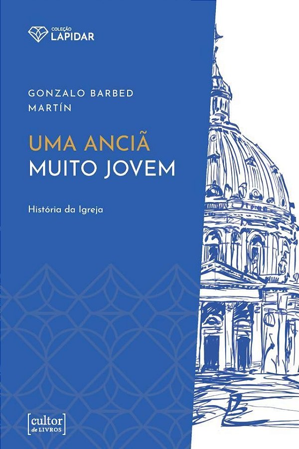Uma Anciã Muito Jovem