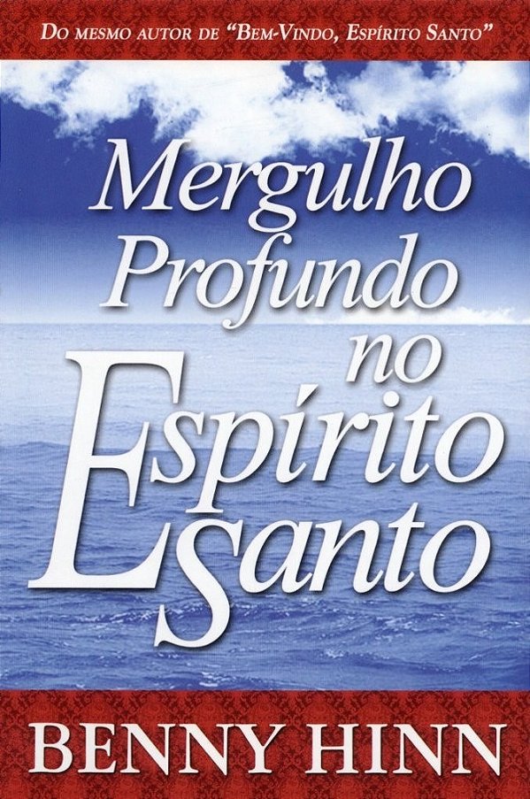 Mergulho Profundo No Espirito Santo