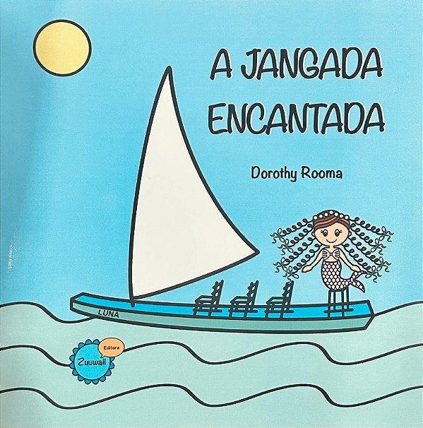 A Jangada Encantada