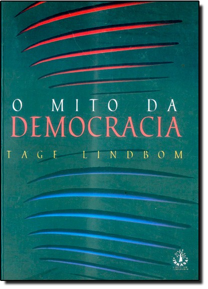 O Mito Da Democracia