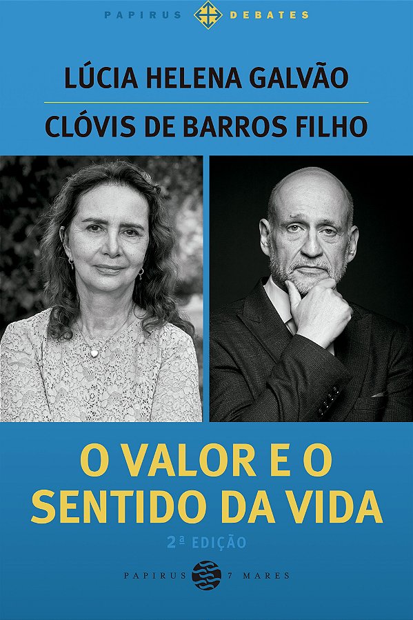 O Valor E O Sentido Da Vida (Edição Com Nova Capa)