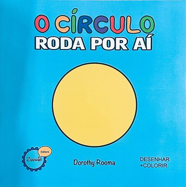 O Círculo Roda Por Aí