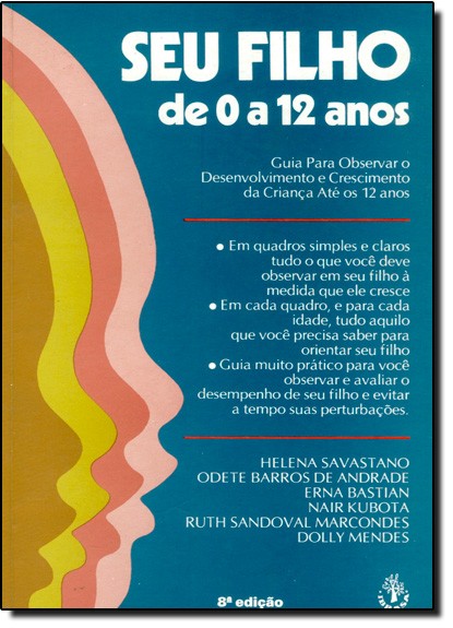 Seu Filho De 0 A 12 Anos - 1