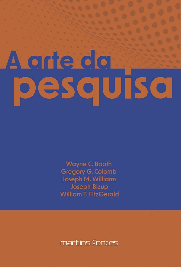 A arte da pesquisa (Volume 1)