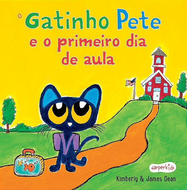 O Gatinho Pete E O Primeiro Dia De Aula
