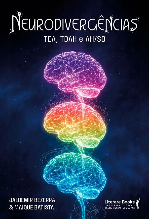 Neurodivergências: TEA, TDAH e AH/SD (Volume 1)