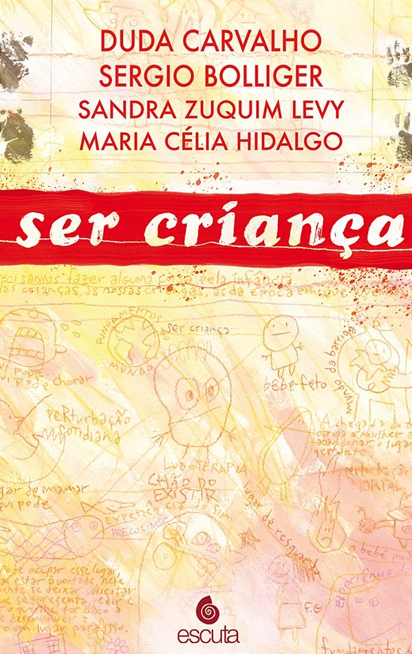 Ser criança (Volume 1)